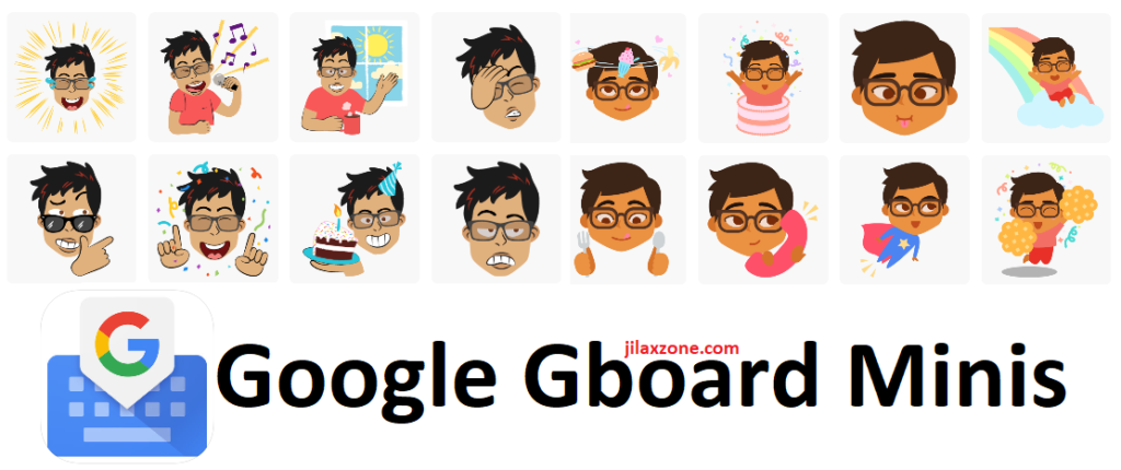 Google Gboard Minis jilaxzone.com Apple Memoji Samsung AR Emoji