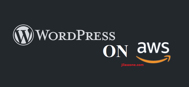 wordpress on aws lightsail cheap and easy jilaxzone.com